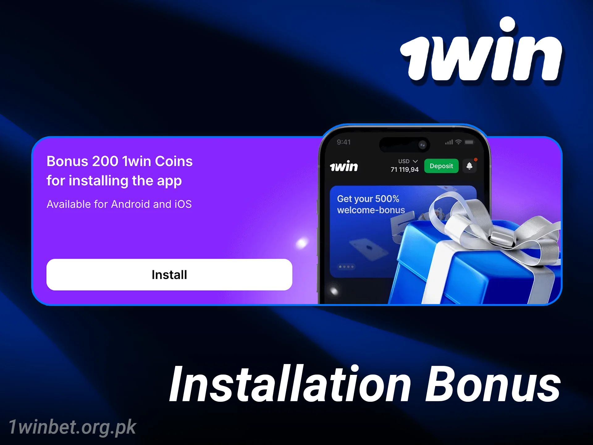 Install the 1win casino app and receive 200 coins.