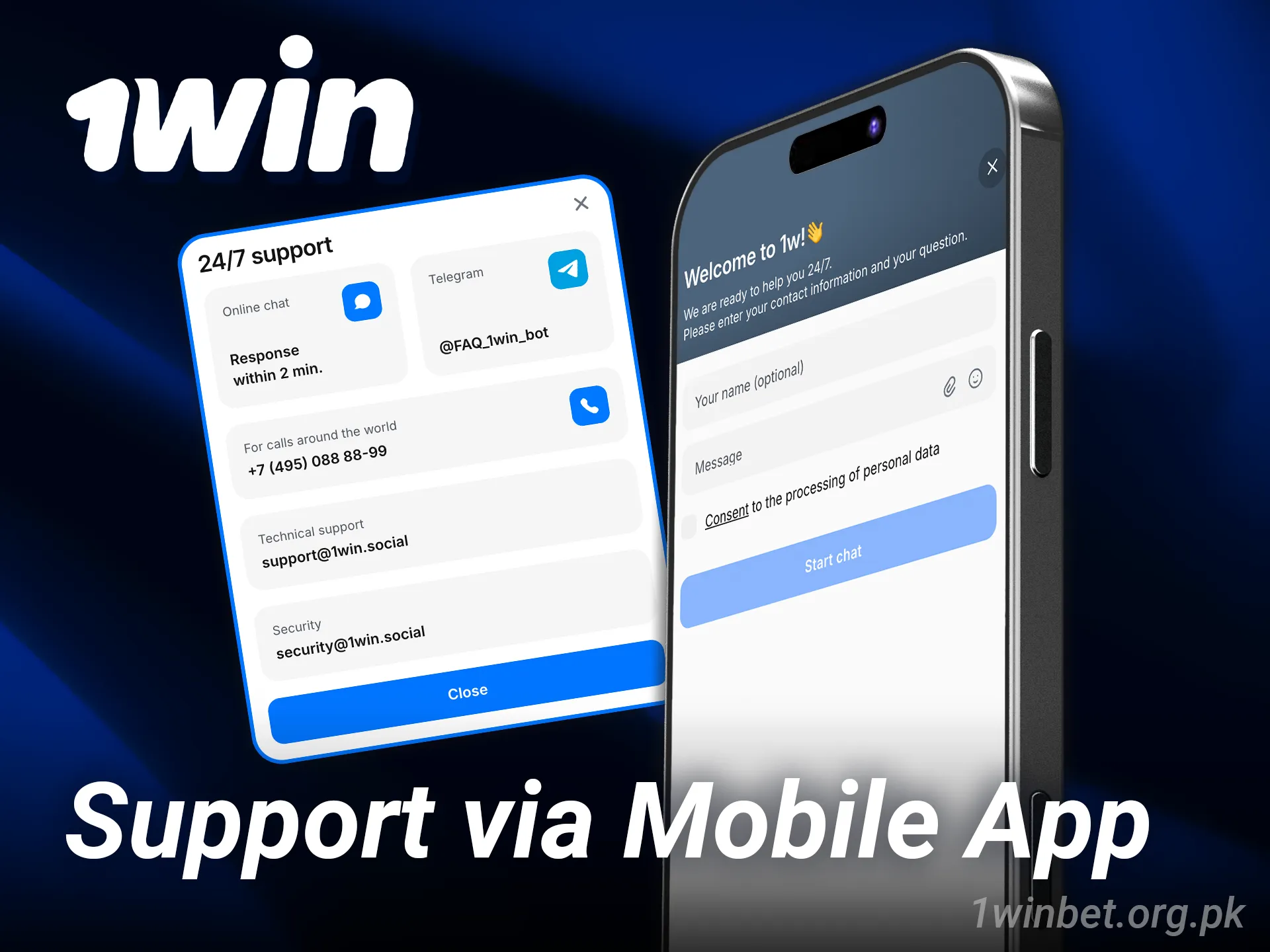 Contact support quickly through the 1win casino app.